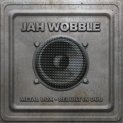 jah wobble metal box in dub|wobble metal box dub.